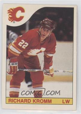 1985-86 O-Pee-Chee - [Base] #222 - Richard Kromm