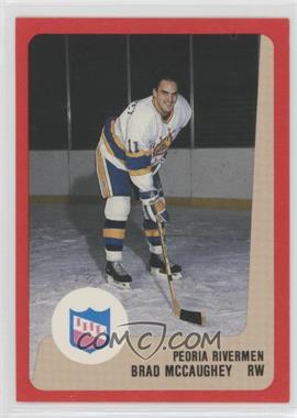 1988-89 ProCards AHL/IHL - [Base] #_BRMC - Brad McCaughey