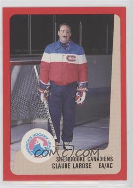 1988-89 ProCards AHL/IHL - [Base] #_CLLA.1 - Claude Larose (Sherbrooke)