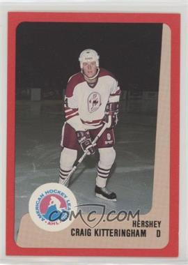 1988-89 ProCards AHL/IHL - [Base] #_CRKI - Craig Kitteringham