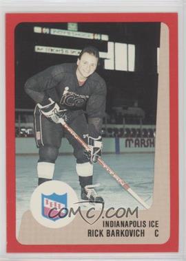 1988-89 ProCards AHL/IHL - [Base] #_RIBA - Rick Barkovich