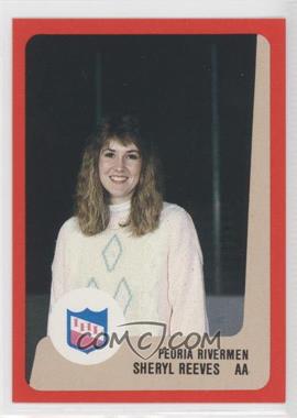 1988-89 ProCards AHL/IHL - [Base] #_SHRE - Sheryl Reeves