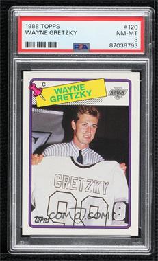 1988-89 Topps - [Base] #120 - Wayne Gretzky [PSA 8 NM‑MT]