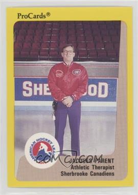 1989-90 Procards AHL - [Base] #196 - Jacques Parent