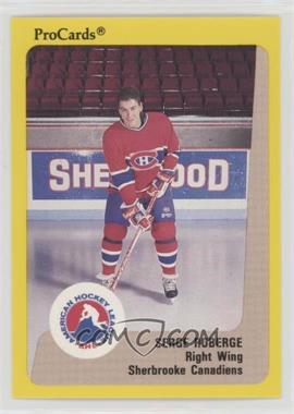 1989-90 Procards AHL - [Base] #200 - Serge Roberge