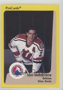 1989-90 Procards AHL - [Base] #215 - Dave Marcinyshyn