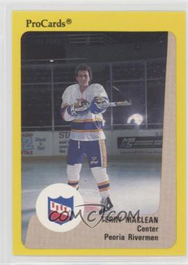 1989-90 Procards IHL - [Base] #10 - Terry Maclean