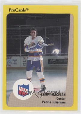 1989-90 Procards IHL - [Base] #10 - Terry Maclean
