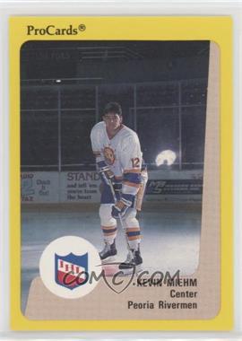 1989-90 Procards IHL - [Base] #11 - Kevin Miehm