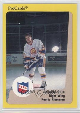 1989-90 Procards IHL - [Base] #6 - Richard Pion