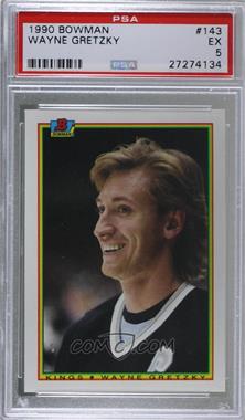 1990-91 Bowman - [Base] #143 - Wayne Gretzky [PSA 5 EX]