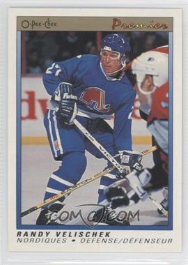 1990-91 O-Pee-Chee Premier - [Base] #125 - Randy Velischek