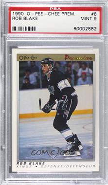 1990-91 O-Pee-Chee Premier - [Base] #6 - Rob Blake [PSA 9 MINT]