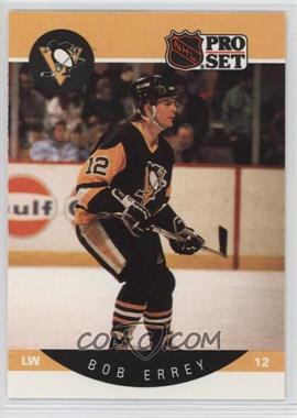 1990-91 Pro Set - [Base] #234 - Bob Errey