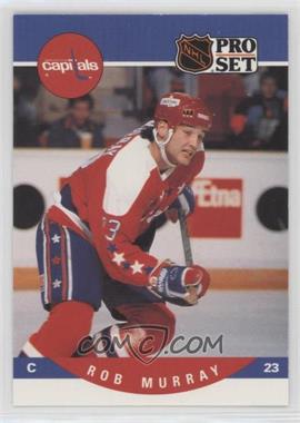 1990-91 Pro Set - [Base] #553 - Rob Murray