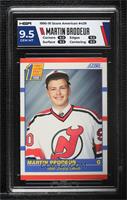 First Round Draft Choice - Martin Brodeur [HGA 9.5 GEM MINT]