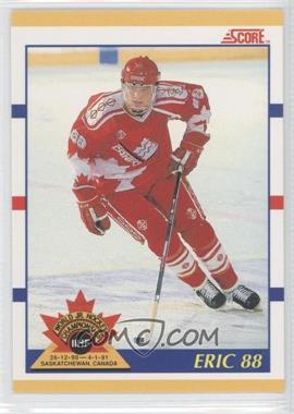 1990-91 Score Rookie & Traded - [Base] #88T - Eric Lindros