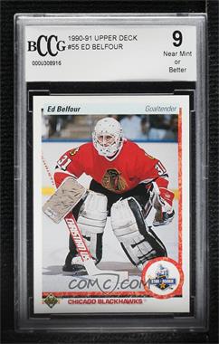 1990-91 Upper Deck - [Base] #55 - Ed Belfour [BCCG 9 Near Mint or Better]