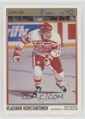 1991-92 O-Pee-Chee Premier - [Base] #118 - Vladimir Konstantinov