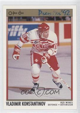 1991-92 O-Pee-Chee Premier - [Base] #118 - Vladimir Konstantinov