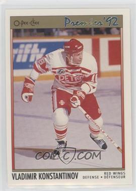 1991-92 O-Pee-Chee Premier - [Base] #118 - Vladimir Konstantinov