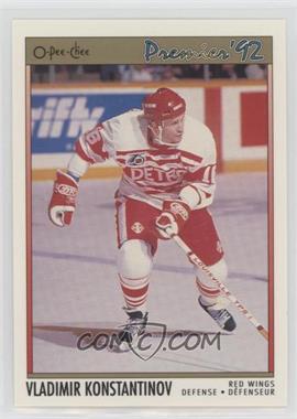 1991-92 O-Pee-Chee Premier - [Base] #118 - Vladimir Konstantinov