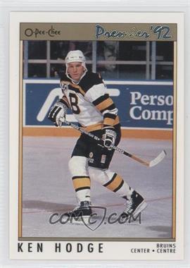 1991-92 O-Pee-Chee Premier - [Base] #41 - Ken Hodge