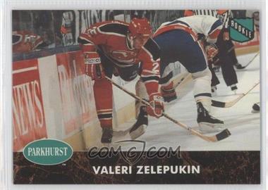 1991-92 Parkhurst - [Base] #324 - Valeri Zelepukin