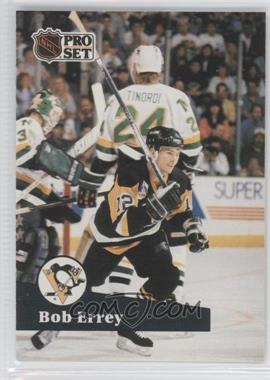 1991-92 Pro Set - [Base] #187 - Bob Errey