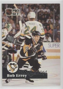 1991-92 Pro Set - [Base] #187 - Bob Errey