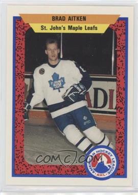 1991-92 ProCards AHL/IHL - [Base] #340 - Brad Aitken