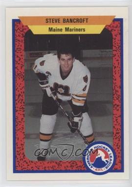 1991-92 ProCards AHL/IHL - [Base] #49 - Steve Bancroft
