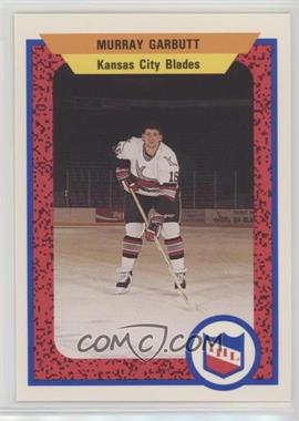 1991-92 ProCards AHL/IHL - [Base] #514 - Murray Garbutt