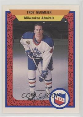 1991-92 ProCards AHL/IHL - [Base] #602 - Troy Neumeier