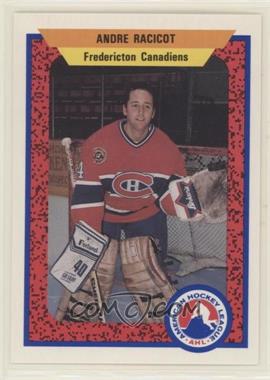 1991-92 ProCards AHL/IHL - [Base] #78 - Andre Racicot