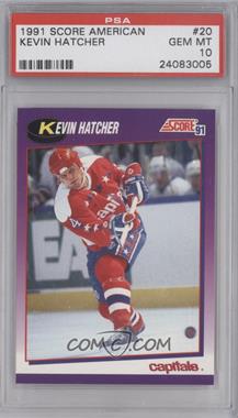 1991-92 Score American - [Base] #20 - Kevin Hatcher [PSA 10 GEM MT]