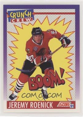 1991-92 Score American - [Base] #305 - Jeremy Roenick