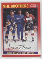 NHL Brothers - Rich, Brian & Ron Sutter [EX to NM]