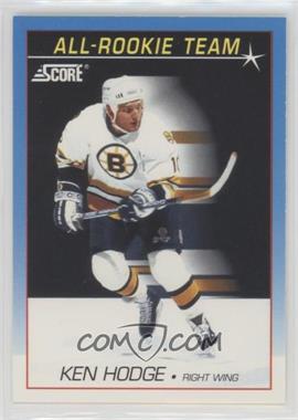 1991-92 Score Canadian - [Base] - Bilingual #383 - All-Rookie Team - Ken Hodge