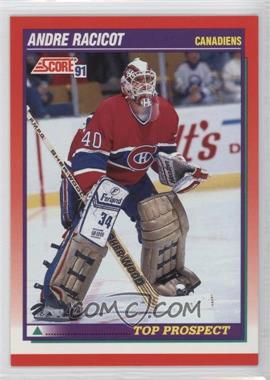 1991-92 Score Canadian - [Base] #285 - Top Prospect - Andre Racicot
