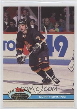 1991-92 Topps Stadium Club - [Base] #298.2 - Cliff Ronning ("The Sporting News" Missing on Back)