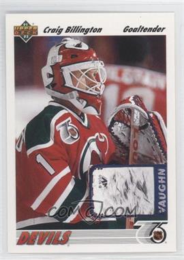 1991-92 Upper Deck - [Base] #559 - Craig Billington