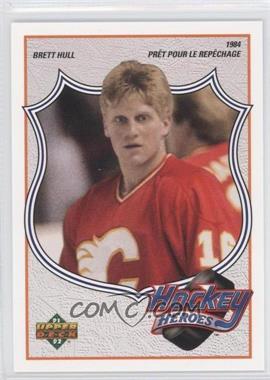 1991-92 Upper Deck - Hockey Heroes Brett Hull - French #2 - Brett Hull