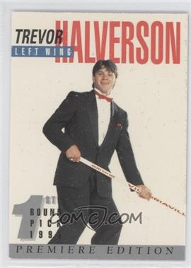 1991 Arena Draft Tuxedo Exclusive Premiere Edition - [Base] #16 - Trevor Halverson