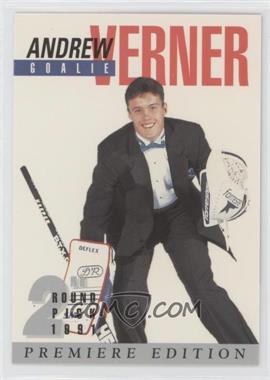 1991 Arena Draft Tuxedo Exclusive Premiere Edition - [Base] #25 - Andrew Verner