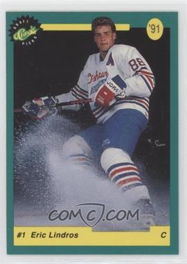 1991 Classic - [Base] - Promotional #1 - Eric Lindros