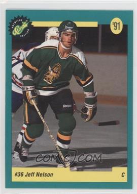 1991 Classic Draft Picks - [Base] #32 - Jeff Nelson