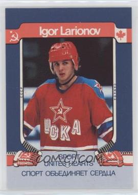 1991 Fiodorov Press Sports Unites Hearts USSR National Team - [Base] #_IGLA - Igor Larionov /50000