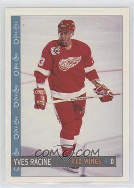 1992-93 O-Pee-Chee - [Base] #297 - Yves Racine