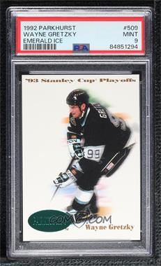 1992-93 Parkhurst - [Base] - Emerald Ice #509 - Wayne Gretzky [PSA 9 MINT]